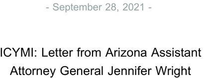 ICYMI: Letter from Arizona Assistant Attorney General Jennifer Wright