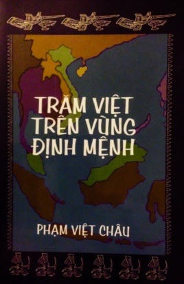 lịch sử việt nam, trăm việt trên vùng định mệnh