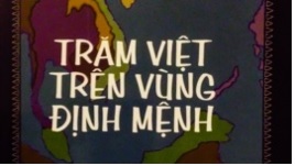 trăm việt trên vùng định mệnh, phùng việt châu