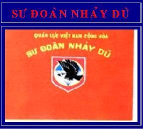 quân sử việt nam, quan su viet nam, quansuvn, quansuvietnam 2014, sư đoàn nhảy dù, Airborn division viet nam, lịch sử việt nam, lich su viet nam, lichsuvietnam