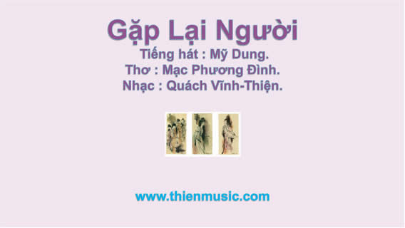 gặp lại người thơ, mạc phương đình, quách vĩnh thiện