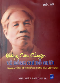 những mẩu chuyện về đồng chí đỗ mười