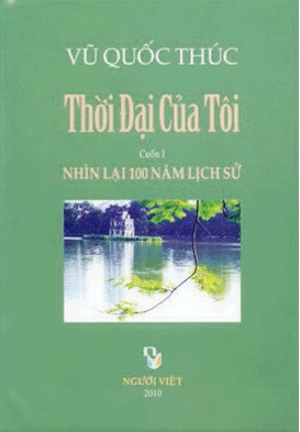 thời đại của tôi, nhìn lại 100 năm lịch sử, ngô kỷ, vũ quốc thúc